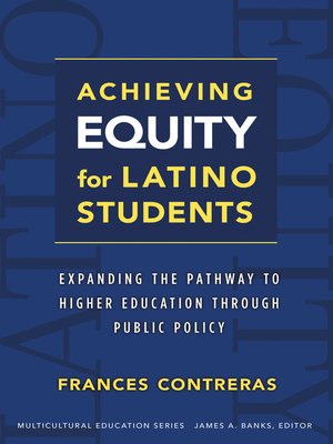 cover image of Achieving Equity for Latino Students
